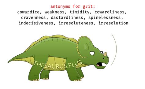 antonyms of grit